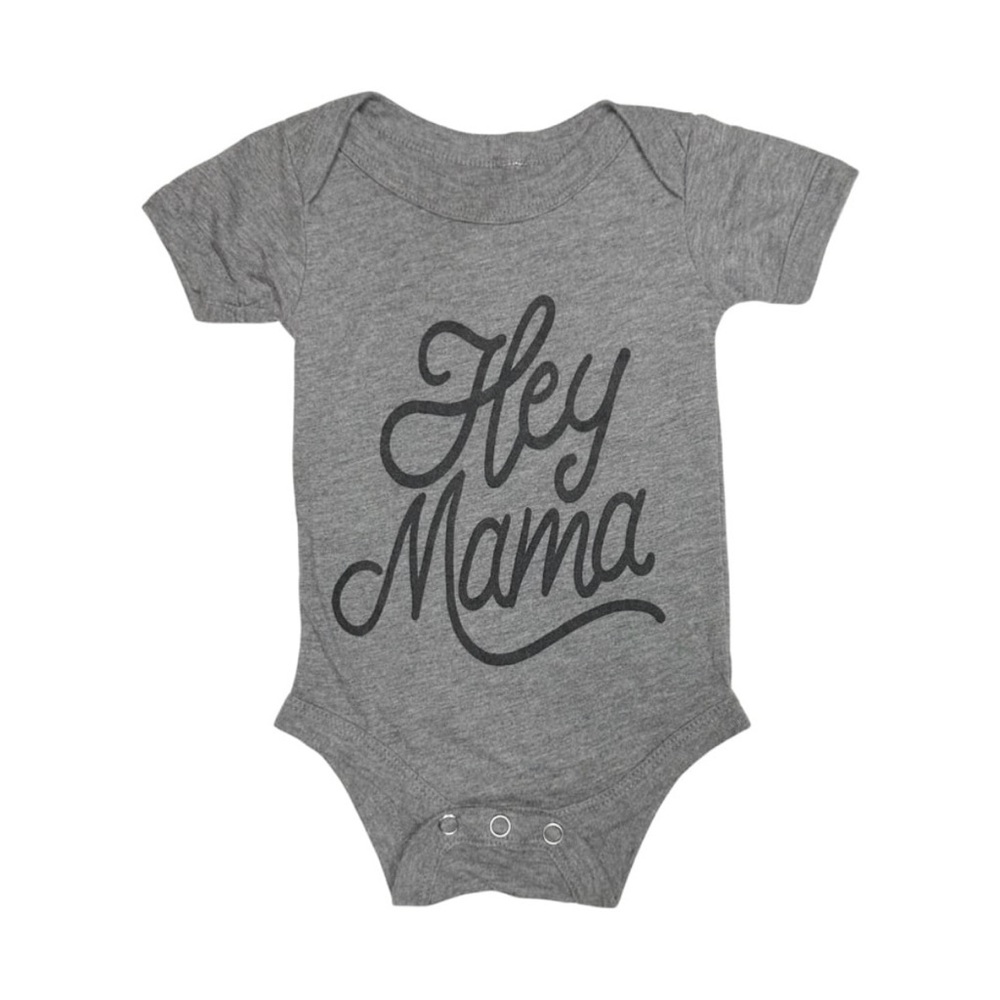 Brave Little Ones Hey‎ Mama Onesie
